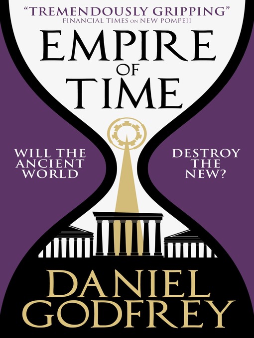 Title details for Empire of Time by Daniel Godfrey - Available